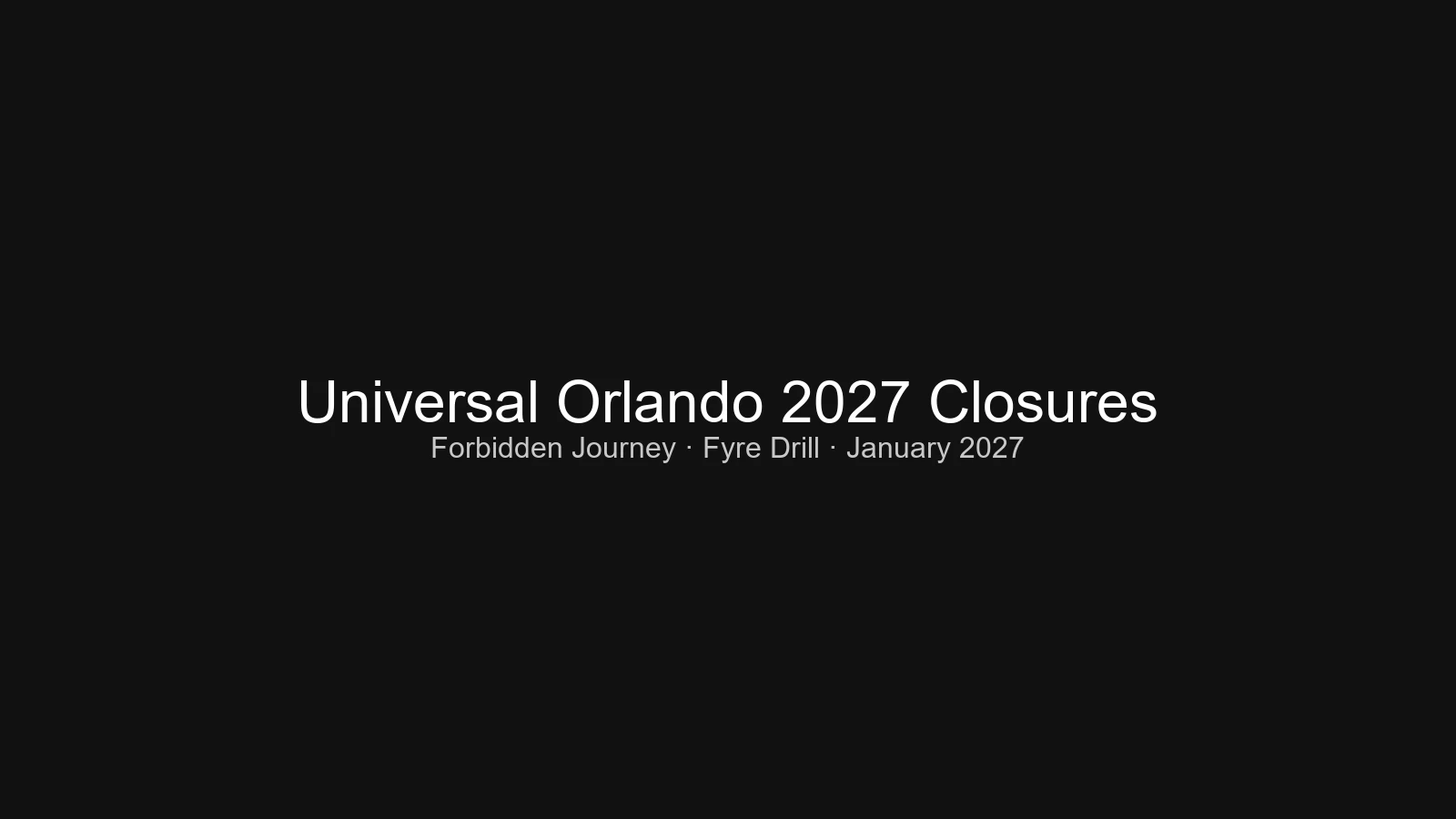 Universal Orlando refurbishments in 2027